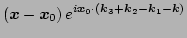 $\displaystyle (\vec x-\vec x_0) \, e^{i \vec x_0
 \cdot (\vec k_3+ \vec k_2- \vec k_1- \vec k)}$